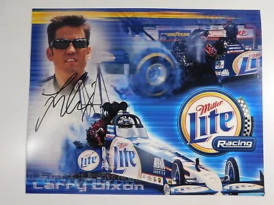 LARRY DIXON Signed MILLER LITE NHRA Autograph FUNNY CAR Promo Handout 8 X11  • $13.99