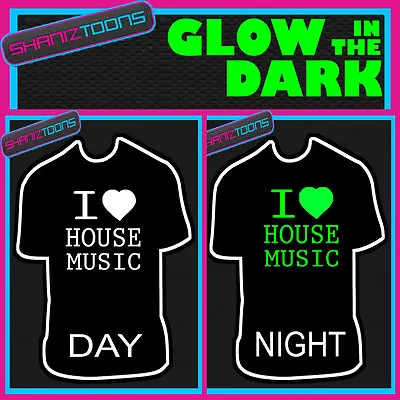 I Love House Music Dj Music Festival Glow In The Dark Printed Tshirt • £10.93