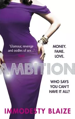 Ambition By Blaize Immodesty Paperback Book The Cheap Fast Free Post • £3.60