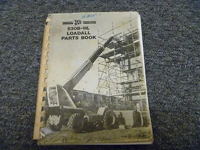 $399 • Buy JCB 530B-HL Telescopic Handler Telehander Loadall Forklift Parts Catalog Manual