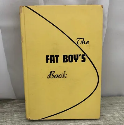 Fat Boy’s Book How Elmer Lost 40 Pounds Wheeler 1950 HC • $20