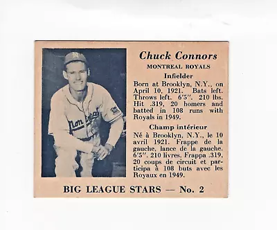 1950 V362 BIG LEAGUE STARS Baseball Chuck Connors #2 Montreal NO Creases! • $1899.99