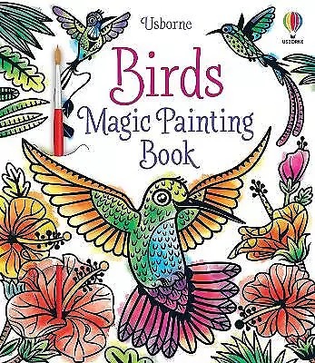 Birds Magic Painting Book - 9781474996426 • £6.58