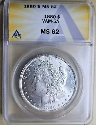 1880 P Morgan Silver Dollar ANACS MS62 Vam-5A BU Uncirculated BU White • $99.99