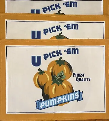 Set Of 4 Placemats Pumpkins / U Pick Em Fabric Farmhouse  Country Fall 18”x13” • £9.64
