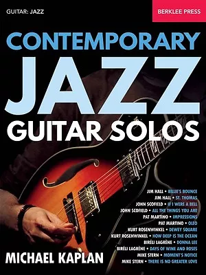 Contemporary Jazz Guitar Solos - Berklee Guide Book NEW 000143596 • $14.95