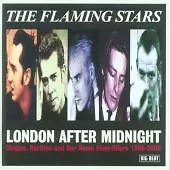 The Flaming Stars - London After Midnight (Singles Rarities & Bar Room... • £14.25