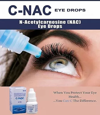 C-NAC Eye Drops N-Acetyl-Carnosine Eye Drops - 10 Ml (Pack Of 2) Free Shipping • $15.90