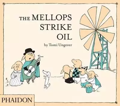 The Mellops Strike Oil By Tomi Ungerer: Used • $22.89