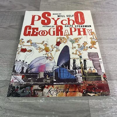 PsychogeographyWill Self Ralph Steadman- 9781408880326 • £19.99