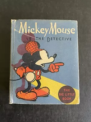 Mickey Mouse The Detective HC Big Little Book #1139 Great Condition! • $60