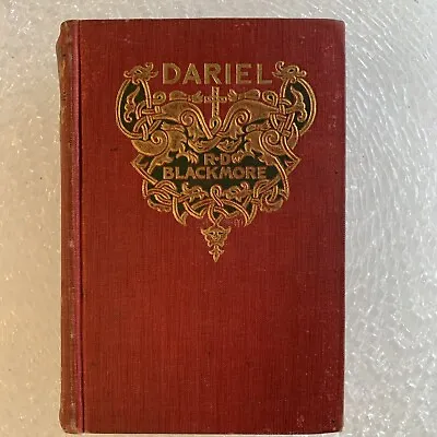 Dariel R. D. Blackmore 1897 Dodd Mead And Company HC • $50