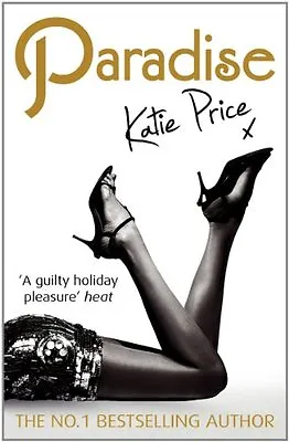 Paradise By Katie Price. 9780099525448 • £2.51