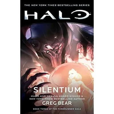 Halo: Silentium: Book Three­ Of The Forerunner Saga (Ha - Paperback / Softback N • £14.08