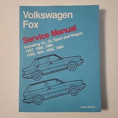 1987-1993 Volkswagen/VW FOX Service Manual Robert Bentley Paperback Book • $34.99