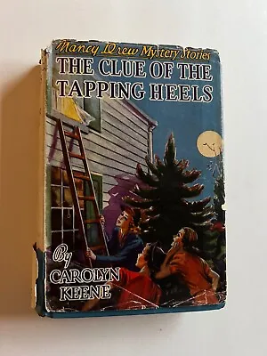 Nancy Drew #16 The Clue Of The Tapping Heels Carolyn Keene. Dustjacket . 1939 • $22