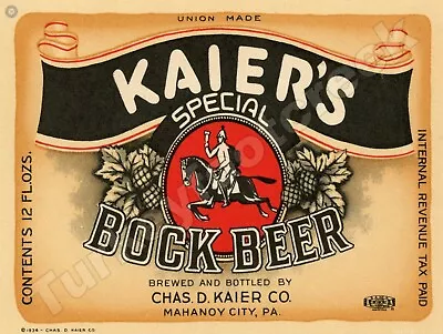 1934 Kaier's Special Bock Beer Label 9  X 12  Metal Sign • $14.99