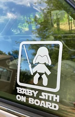 Baby Sith On Board Star Wars Sticker Vinyl Decal Car Truck Free Shipping • $4.25