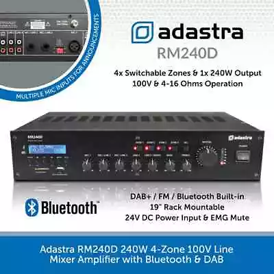 Adastra RM240D 100V Mixer Amp 240W With Bluetooth DAB Radio & 4-Zone Control • £295