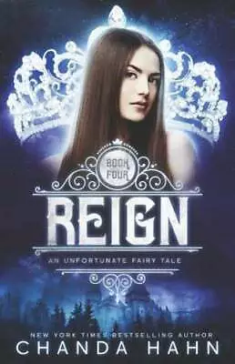 Reign By Chanda Hahn: New • $17.44