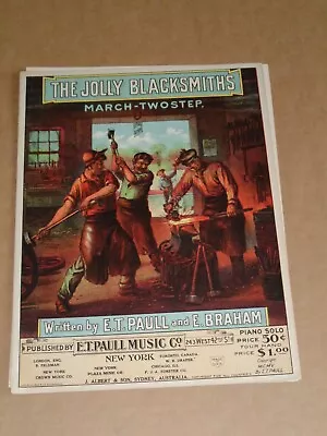 E.T. Paull & E. Braham  The Jolly Blacksmiths  1905 US Sheet Music   • $7.47