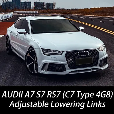 For 10-2018 AUDI A7 S7 RS7 C7 Type 4G AIR SUSPENSION LOWERING KIT LINKAGES Links • $129.99