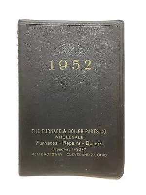 Vintage 1952 Cleveland OH Furnace & Boiler Parts Wholesale Appointment Book • $16.63