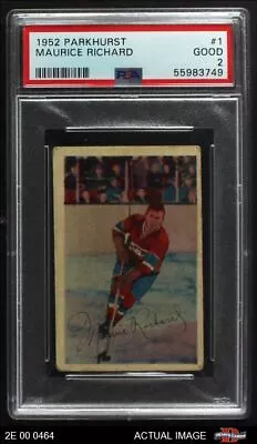 1952 Parkhurst #1 Maurice Richard Canadiens HOF PSA 2 - GOOD • $1160