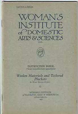 1920s Mary Brooks Picken Woman's Institute Sewing Book 12 Tailored Plackets • $34.95