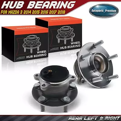 2x Rear Left & Right Wheel Bearing Hub Assembly For Mazda 3 3 Sport 2014-2018 • $85.99