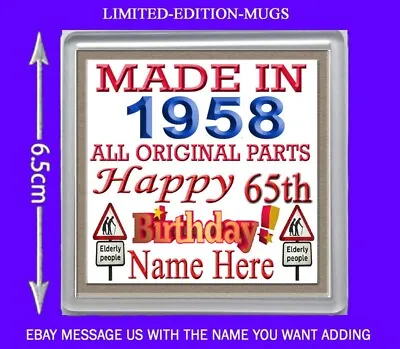 £5.49 • Buy HAPPY 65th BIRTHDAY FRIDGE MAGNET CELEBRATION GIFT PERSONALISED WITH NAME 1958