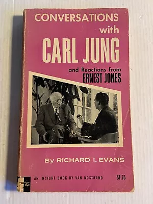 Conversations With Carl Jung And Reactions From Ernest Jones Richard Evans 1964 • $19.99