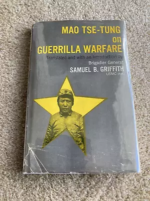 Mao Tse-Tung On Guerrilla Warfare - Samuel Griffith - 1st Hardcover DJ 1961 • $13.99