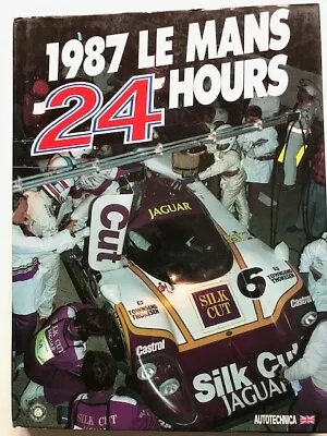 1987 24 Hours Le Mans Official Yearbook / Annual - Porsche Win • £22.50