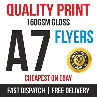 £5.95 • Buy 1000 A7 Flyers Leaflets Printed Full Colour 150gsm Gloss Quality Print Fast 99p