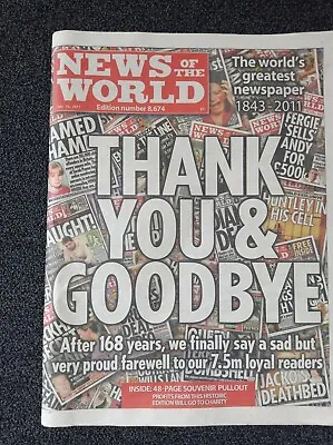  LAST EDITION OF NEWS OF THE WORLD  - July 10 2011 Unread Copy • £3