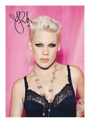 P!nk Pink Autograph Signed Pp Photo Poster • £6.89