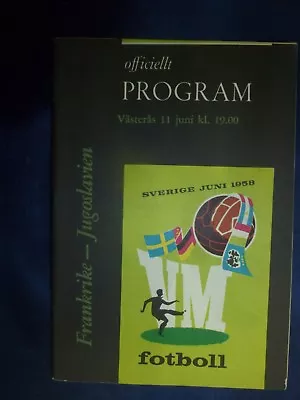 £119.99 • Buy 1958 World Cup Finals Programme FRANCE V YUGOSLAVIA 11th June Orginal