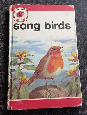 Ladybird Leaders. Song Birds  ( PBG ) • £3.25