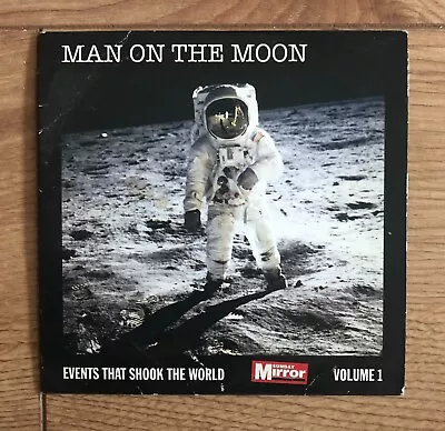 Man On The Moon Volume 1 Events That Shook The World Sunday Mirror • £1.99