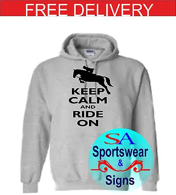 Adults And Kids Horse Jumping Keep Calm And Ride On  Design Hoodie Sizes S-xl • £17.99