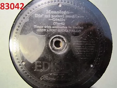 1916 Giovanni ZENATELLO Otello Dio Mi Potevi Scagliar_ EDISON Diamond Disc 83043 • $19.99