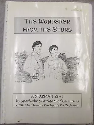 Starman Fanzine  The Wanderer From The Stars  GEN Bu Thomas Dachsel 1998 • $75