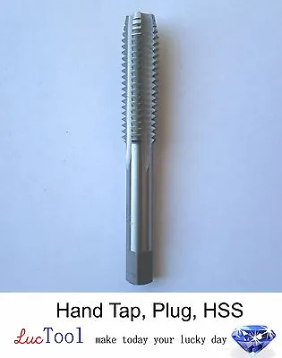 $12.99 • Buy 9/16-18 UNF Hand Tap Plug GH3 Limit 4 Flute HSS Plug Chamfer Bright Screw Thread