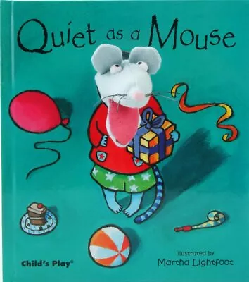 Quiet As A Mouse Finger Puppet Book  C.Maisie Mouse; Martha Lightfoot Childsplay • £4.29