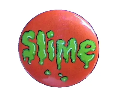 Hallmark BUTTON PIN Halloween Vintage SLIME 1.5  Mini 1986 Funny Solgan Pinback • $8.97