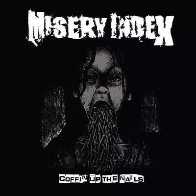 Misery Index Coffin Up The Nails New Cd • $20.03