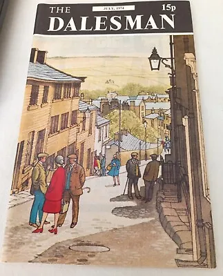 DALESMAN MAGAZINE JULY 1974 Vol 36 No 4 PRE-OWNED  • £3.45