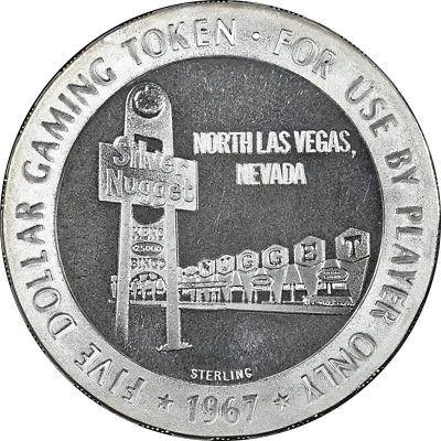 1967 Sterling Silver Five Dollar Slot Token - Silver Nugget Las Veg - 41gram +/- • $50