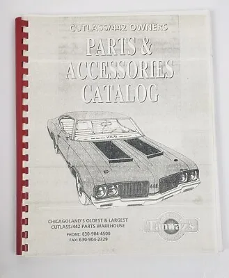 Vintage Cutlass/442 Owners Parts & Accessories Catalog Chicagoland's Tamraz's • $12